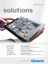 Solutions 2016-02 (Englisch) - Quik-Flex® Plus, global services app, gear shaping with 3,000 strokes/min, multi-sensor gear inspection, Hard Power Skiving, integrated chamfering/deburring, automated bevel cutter builds, gear lab workholding, Schaefer Gear story.